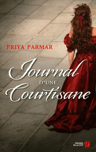 Livrenpoche : Journal d'une courtisane - Priya Parmar - Livre