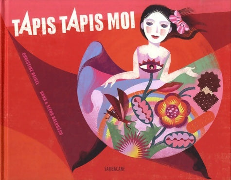 Livrenpoche : Tapis tapis moi - Christine Beigel - Livre