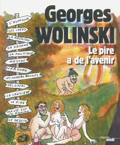 Livrenpoche : Le pire a de l'avenir - Georges Wolinski - Livre