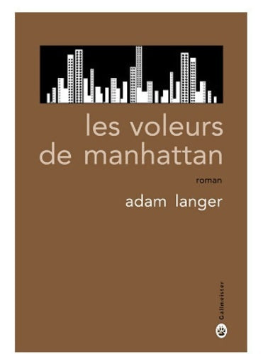 Livrenpoche : Les voleurs de Manhattan - Adam Langer - Livre