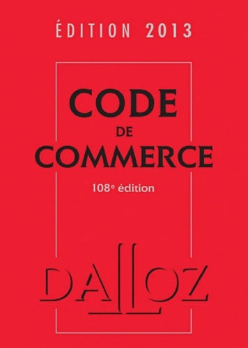 Livrenpoche : Code de commerce 2013 - Nicolas Rontchevsky - Livre