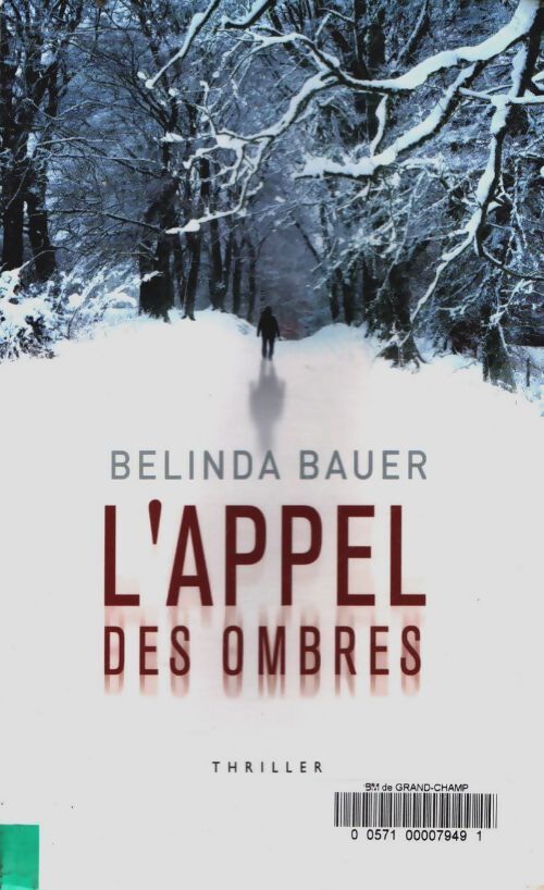 Livrenpoche : L'appel des ombres - Belinda Bauer - Livre