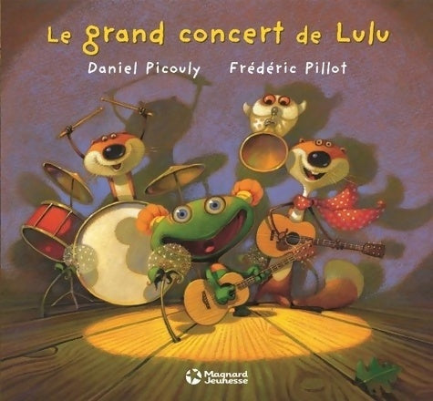 Livrenpoche : Le grand concert de Lulu - Daniel Picouly - Livre