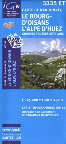 Livrenpoche : Le Bourg d'Oisans / L'Alpe d'Huez / Grandes Rousses - Ign - Livre