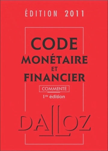 Livrenpoche : Code monétaire et financier - Michel Storck - Livre