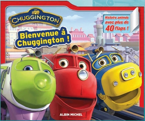 Livrenpoche : Bienvenue à Chuggington ! - Chuggington - Livre