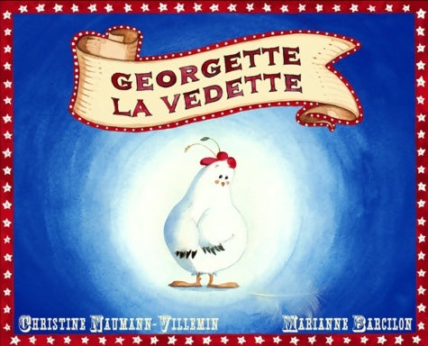 Livrenpoche : georgette la vedette - Christine Naumann-Villemin - Livre