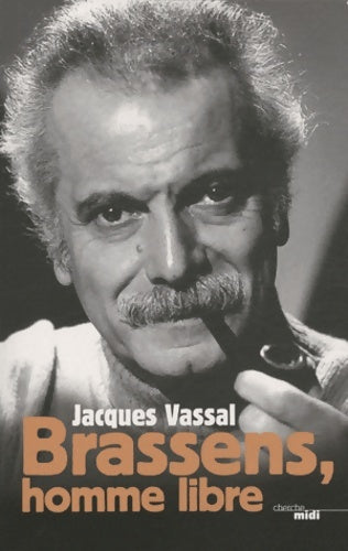 Livrenpoche : Brassens homme libre - Jacques Vassal - Livre