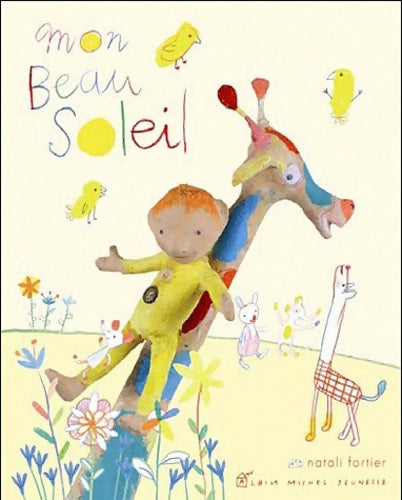 Livrenpoche : Mon beau soleil - Natali Fortier - Livre