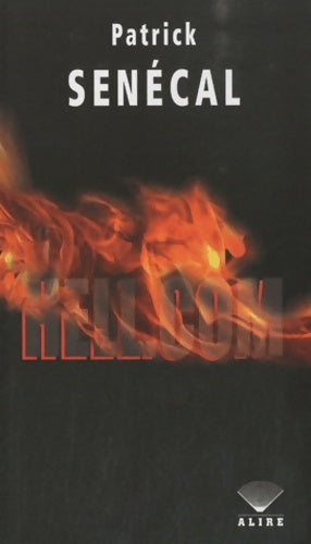 Livrenpoche : HELL. COM - Patrick Sénécal - Livre
