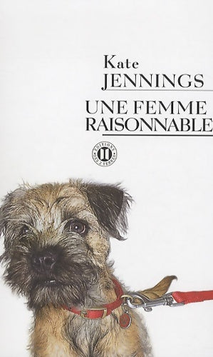 Livrenpoche : Une femme raisonnable - Kate Jennings - Livre