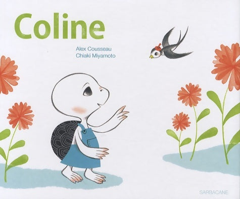 Livrenpoche : Coline - Alex Cousseau - Livre