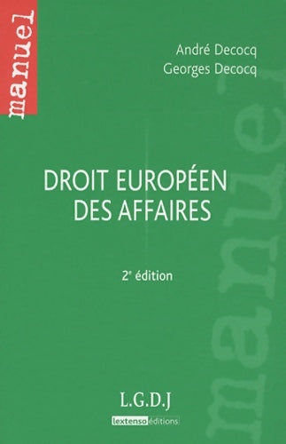 Livrenpoche : droit européen des affaires - 2ème édition - André Decocq - Livre
