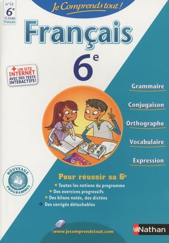 Livrenpoche : JE COMPRENDS TOUT français 6E - Céline Mimouni - Livre