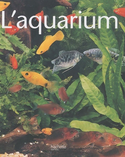 Livrenpoche : L'aquarium - Axel Gutjahr - Livre