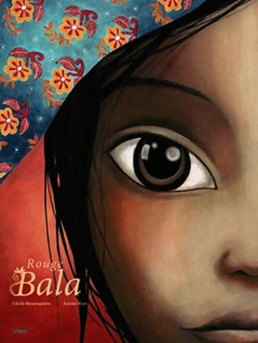 Livrenpoche : Rouge bala - Cécile Roumiguière - Livre