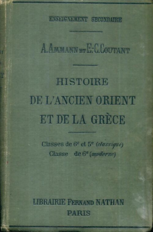Livrenpoche : Histoire de l'ancien Orient et de la Grèce - E.-C. A.; Coutant - Livre