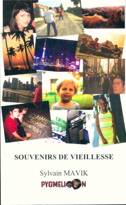 Livrenpoche : Souvenirs de vieillesse - Sylvain Mavick - Livre