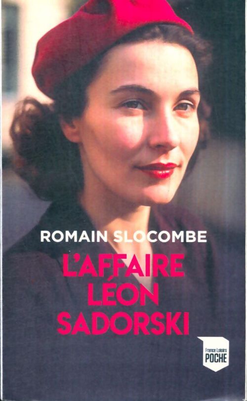 Livrenpoche : L'affaire Léon Sadorski - Romain Slocombe - Livre