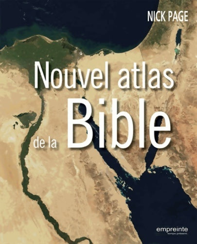 Livrenpoche : Nouvel atlas de la Bible - Nick Page - Livre