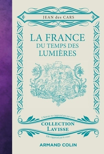 Livrenpoche : La France du temps des Lumières - Jean Des Cars - Livre