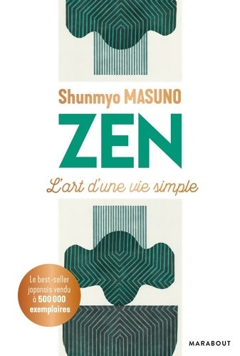 Livrenpoche : Zen : L'art d'une vie simple - Shunmyo Masuno - Livre