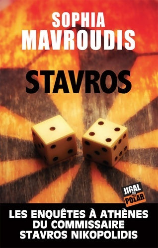 Livrenpoche : STAVROS Les enquêtes à Athènes du commissaire Stavros Nikopolidis - Sophia Mavroudis - Livre