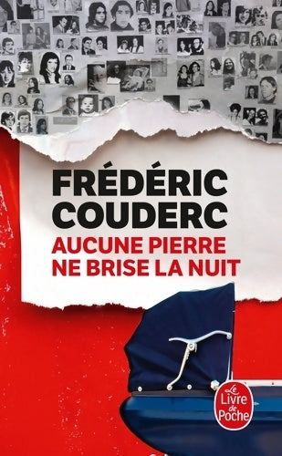 Livrenpoche : Aucune pierre ne brise la nuit - Frédéric Couderc - Livre