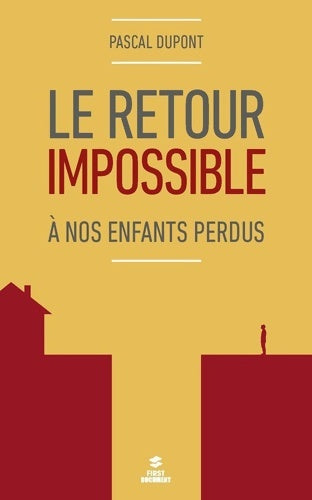 Livrenpoche : Le retour impossible - Pascal Dupont - Livre