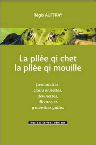 Livrenpoche : La pllée qi chet la pllée qi mouille - Régis Auffray - Livre