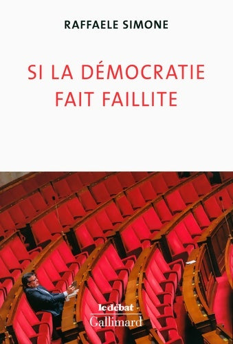 Livrenpoche : Si la démocratie fait faillite - Raffaele Simone - Livre