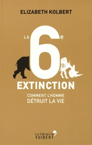 Livrenpoche : La 6e Extinction - Elizabeth Kolbert - Livre