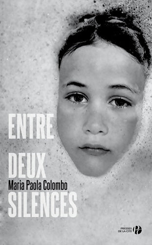 Livrenpoche : Entre deux silences - Maria Paola Colombo - Livre