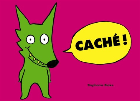Livrenpoche : caché ! - Stéphanie Blake - Livre