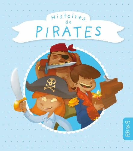 Livrenpoche : Histoires de pirates - Collectif - Livre