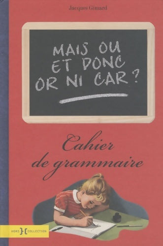 Livrenpoche : Mais ou et donc or ni car ? - Jacques Gimard - Livre