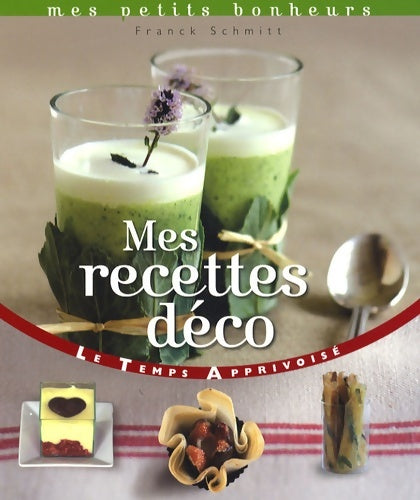 Livrenpoche : MES RECETTES DECO - Collectif - Livre