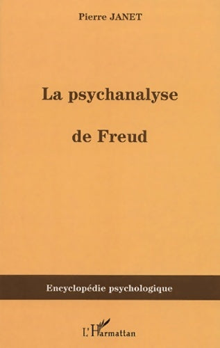 Livrenpoche : La psychanalyse de Freud - Pierre Janet - Livre