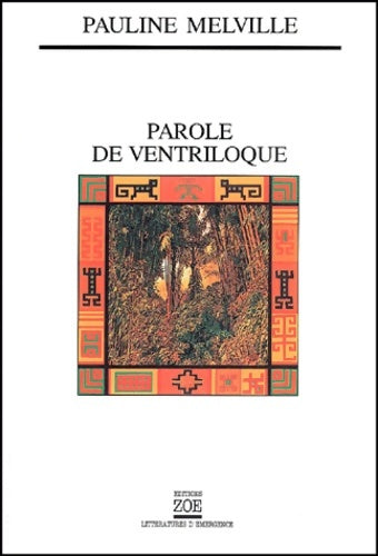 Livrenpoche : Parole de ventriloque - Pauline Melville - Livre