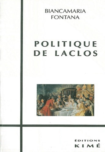 Livrenpoche : Politique de Laclos - Biancamaria Fontana - Livre