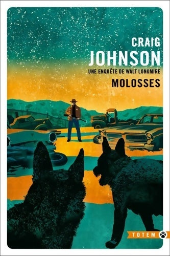 Livrenpoche : Molosses - Craig Johnson - Livre
