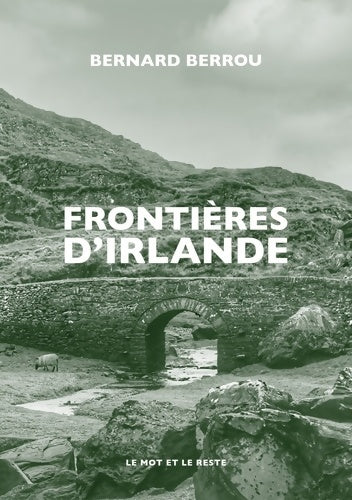 Livrenpoche : Frontières d'Irlande - Bernard Berrou - Livre