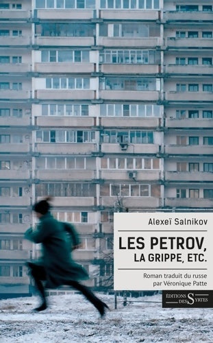 Livrenpoche : Les Petrov la grippe etc. - Alexeï Salnikov - Livre