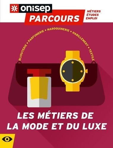 Livrenpoche : Les métiers de la mode et du luxe - Collectif - Livre