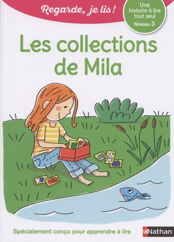 Livrenpoche : Regarde je lis avec Noé et Mila - lecture CP - Niveau 3 - Les collections de Mila - Eric Battut - Livre