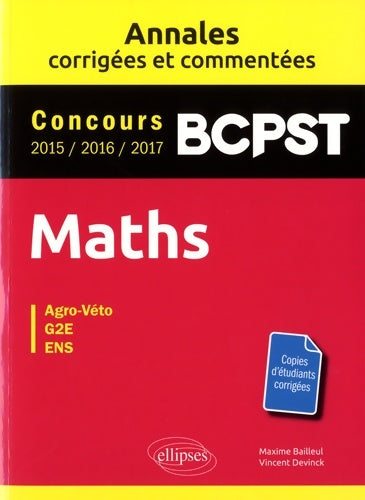 Livrenpoche : Maths PCPST : Agro-véto G2E ENS - Maxime Bailleul - Livre