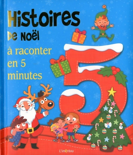 Livrenpoche : HISTOIRES DE NOËL À RACONTER EN 5 MINUTES - Gemma Barder - Livre