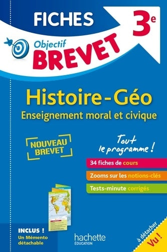 Livrenpoche : Objectif Brevet 3e - Fiches Détachables Histoire-Géographie-EMC - Nouveau programme 2016 - Richard Basnier - Livre