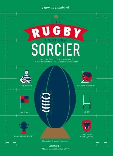 Livrenpoche : Le rugby c'est pas sorcier - Thomas Lombard - Livre