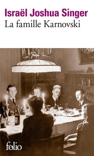 Livrenpoche : La famille Karnovski - Israël Joshua Singer - Livre